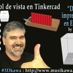 03. Control de vista en Tinkercad | #FlippedKawa