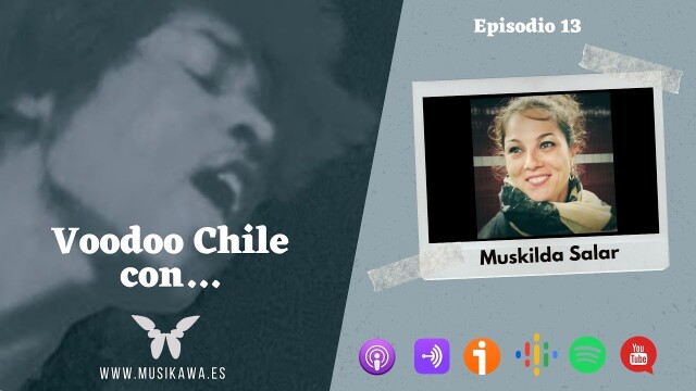 Episodio 13 – Voodoo Chile con Muskilda Salar | #FlippedKawa