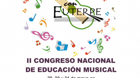 II Congreso Nacional de Educación Musical «Con Euterpe» | Musikawa