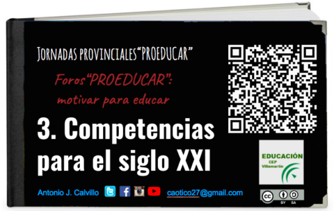 Jornadas #PROEDUCAR – Foro «Competencias para el siglo XXI» [Presentación y recursos] | #Musikawa @cepsierradecadi