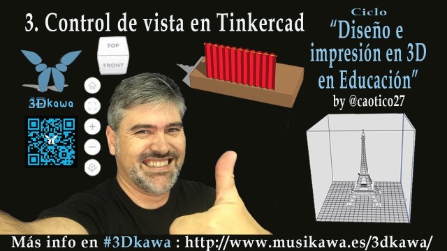 03. Control de vista en Tinkercad | #FlippedKawa