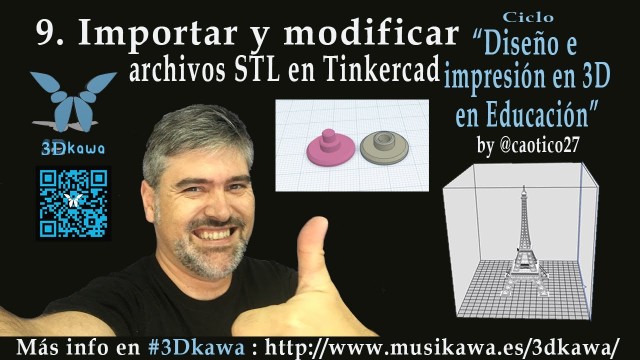 09. Importar y modificar archivos STL en Tinkercad | #FlippedKawa