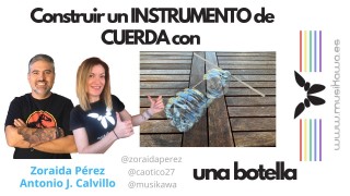 Construir un instrumento de cuerda con una botella | #FlippedKawa