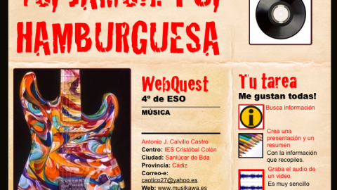 WEBQUEST: Yo, jamón. Tú, hamburguesa, sobre la música popular urbana, por Antonio J. Calvillo