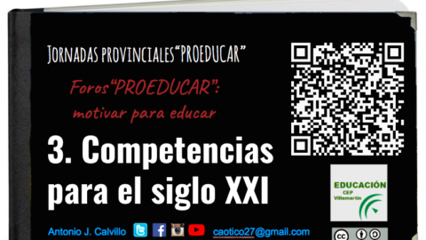 Jornadas #PROEDUCAR – Foro «Competencias para el siglo XXI» [Presentación y recursos] | #Musikawa @cepsierradecadi