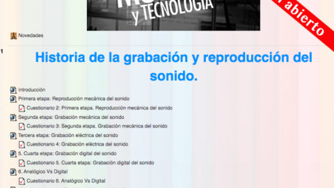 Curso sobre la Historia de la reproducción y grabación del sonido (Mooc) | @Musikawa #edmusical